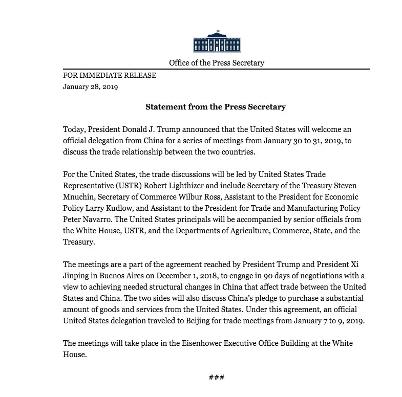 White House says they will welcome an official delegation from China for a series of meetings from January 30 to 31, 2019, to discuss the trade relationship between the two countries.   