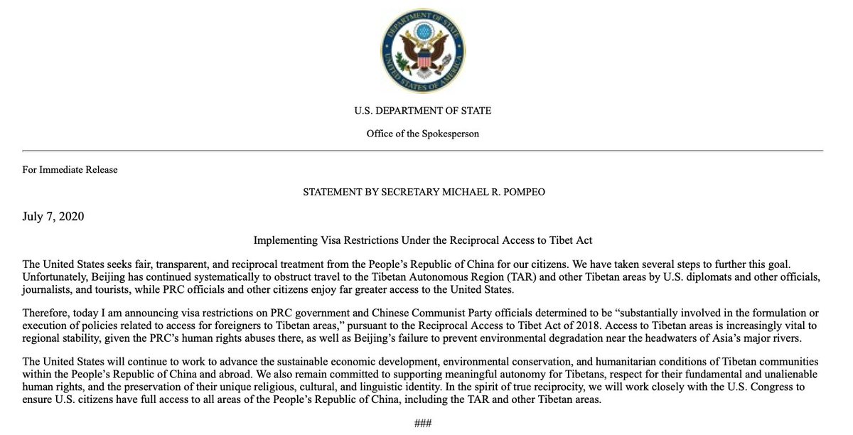 Visa restrictions announced by @SecPompeo on officials of China determined to be substantially involved in the formulation or execution of policies related to access for foreigners to Tibetan areas.