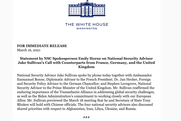 In a phone call with counterparts in France, Germany and the UK, @JakeSullivan46 previewed Thursday's meeting that he and @SecBlinken will hold with officials of China, according to @emilyhorne46