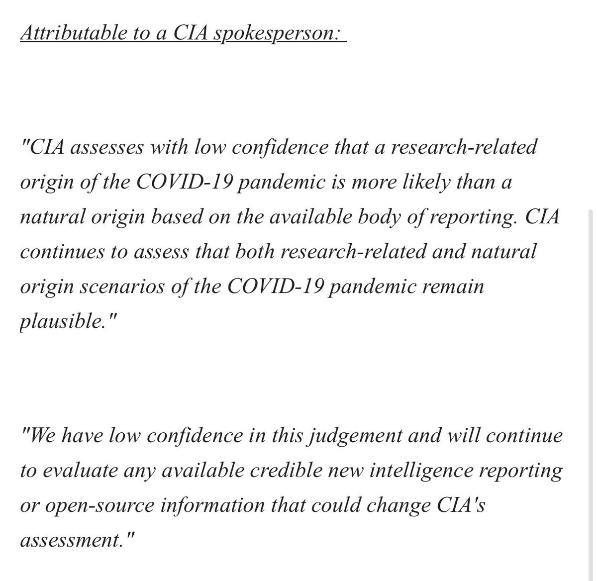 CIA now assesses with low confidence that a research-related origin of COVID19 is more likely than a natural origin. Biden NSA Sullivan ordered a review of existing intelligence in December per two US officials. New CIA Director Ratcliffe authorized release of conclusion