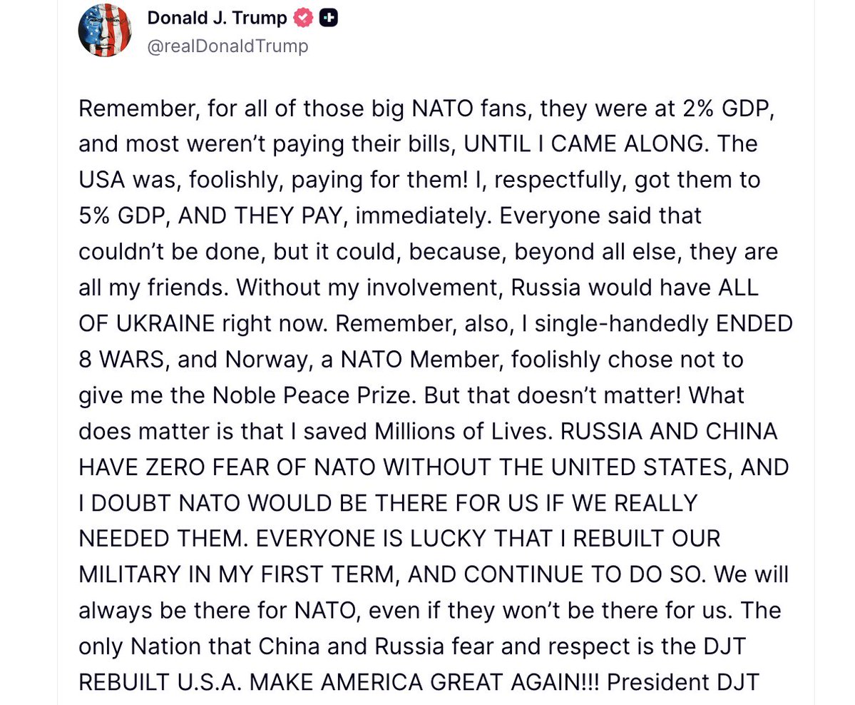 Trump s'est attribué le mérite d'avoir incité l'OTAN à augmenter ses dépenses de défense et a affirmé que  sans mon intervention, la Russie contrôlerait toute l'Ukraine aujourd'hui, tout en critiquant ouvertement le comité Nobel pour ne pas lui avoir décerné le prix Nobel de la paix. Trump a également laissé entendre que  la seule nation que la Chine et la Russie craignent et respectent est l'Amérique reconstruite par DJT [Donald J. Trump] .